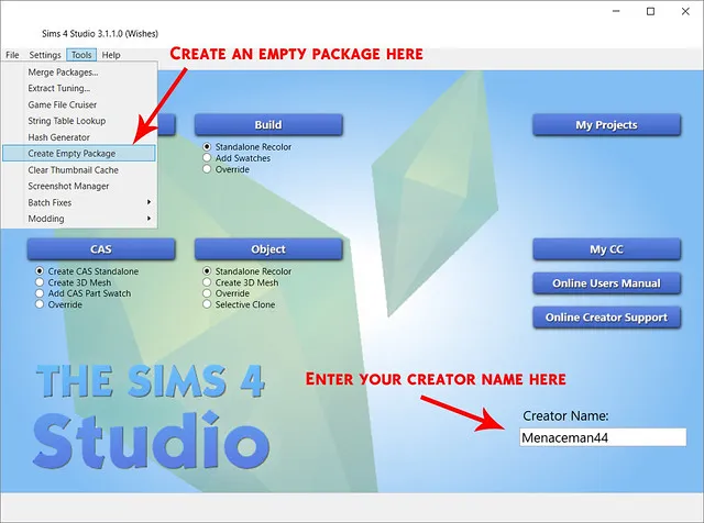 Sims 4 Studio, with 'Tools > Create Empty Package' shown at the top left, with red text saying 'Create an empty package here', and 'Creator Name: Menaceman44' at the bottom right, with red text saying 'Enter your creator name here'