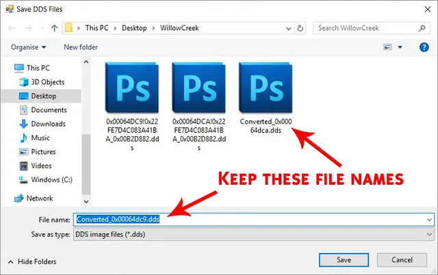 A Save DDS File window, with three files visible. Red text saying &#x27;Keep these file names&#x27; points to the file names.
